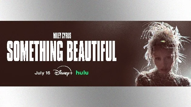Miley Cyrus Something Beautiful film coming to Disney+ and Hulu