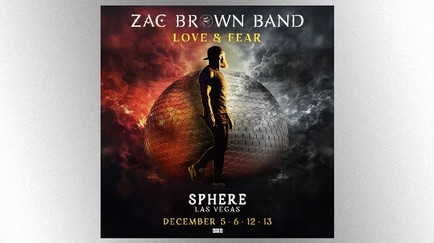 Zac Brown Band brings ‘Love & Fear’ to Sphere Las Vegas
