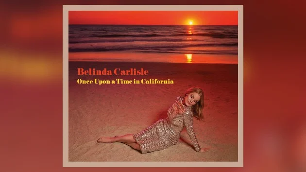 ‘Once Upon a Time in California,’ Belinda Carlisle fell in love with classic tunes she sings on new album