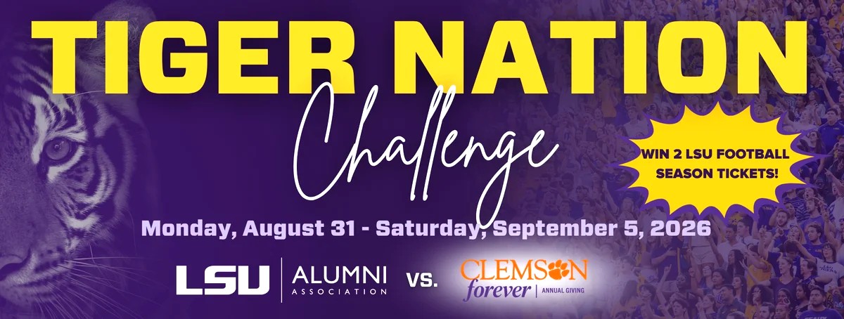 LSU Alumni Association launches 2026 “Tiger Nation Challenge” fundraising drive